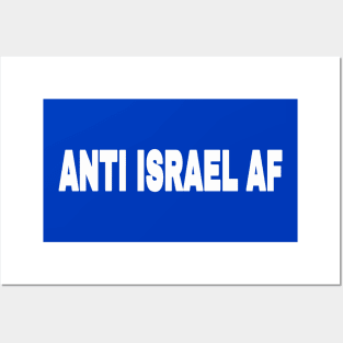 Anti Israel AF - White - Back Posters and Art